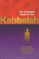 Cover image of book The Complete Guide to the Kabbalah by Will Parfitt