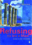 Cover image of book Refusing to be a Man: Essays on Sex &Justice by John Stoltenberg