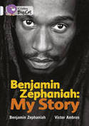 Cover image of book Benjamin Zephaniah: My Story by Benjamin Zephaniah, illustrated by Victor Ambrus. 