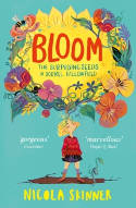 Cover image of book Bloom: The Surprising Seeds of Sorrel Fallowfield by Nicola Skinner