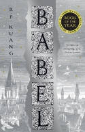 Cover image of book Babel by R.F. Kuang