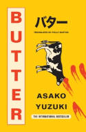 Cover image of book Butter by Asako Yuzuki 