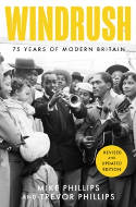 Cover image of book Windrush: 75 Years of Modern Britain by Mike Phillips and Trevor Phillips