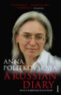 Cover image of book A Russian Diary by Anna Politkovskaya 