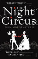 Cover image of book The Night Circus by Erin Morgenstern