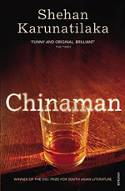 Cover image of book Chinaman by Shehan Karunatilaka