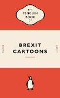 Cover image of book The Penguin Book of Brexit Cartoons by Various artists 