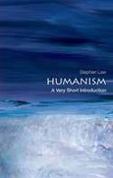 Cover image of book Humanism: A Very Short Introduction by Stephen Law 