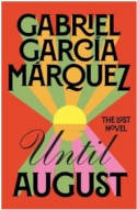 Cover image of book Until August by Gabriel Garcia Marquez 