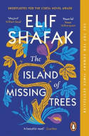 Cover image of book The Island of Missing Trees by Elif Shafak 