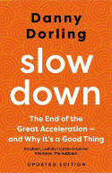 Cover image of book Slowdown: The End of the Great Acceleration by Danny Dorling