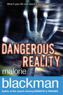 Cover image of book Dangerous Reality by Malorie Blackman 