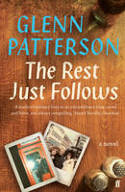 Cover image of book The Rest Just Follows by Glenn Patterson 