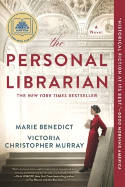 Cover image of book The Personal Librarian by Marie Benedict and Victoria Christopher Murray