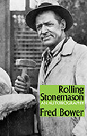 Cover image of book Rolling Stonemason: An Autobiography by Fred Bower 