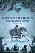 Cover image of book Northern Lights: The Graphic Novel - Volume One by Philip Pullman, illustrated by Cl�ment Oubrerie 