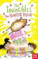 Cover image of book The Invincibles: The Hamster Rescue by Caryl Hart, illustrated by Sarah Warburton 