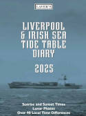 Cover image of book Liverpool & Irish Sea Tide Table Diary 2025 by Laver Publishing