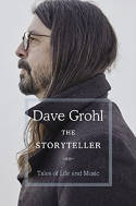 Cover image of book The Storyteller: Tales of Life and Music by Dave Grohl 