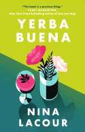 Cover image of book Yerba Buena by Nina LaCour 