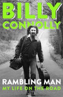 Cover image of book Rambling Man: My Life on the Road by Billy Connolly 