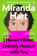 Cover image of book I Haven’t Been Entirely Honest with You by Miranda Hart