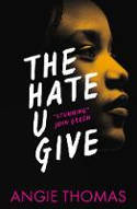 Cover image of book The Hate U Give by Angie Thomas 