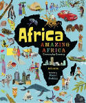 Cover image of book Africa, Amazing Africa: Country by Country by Atinuke, illustrated by Mouni Feddag 