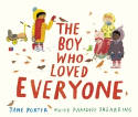 Cover image of book The Boy Who Loved Everyone by Jane Porter 