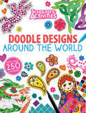 Cover image of book Doodle Designs Around the World by Julie Ingham 