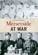 Cover image of book Merseyside at War by Anthony Hogan 