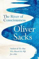 Cover image of book The River of Consciousness by Oliver Sacks 