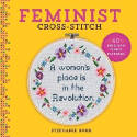 Cover image of book Feminist Cross-Stitch: 40 Bold and Fierce Patterns by Stephanie Rohr