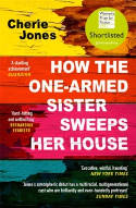 Cover image of book How the One-Armed Sister Sweeps Her House by Cherie Jones