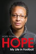 Cover image of book Hope: My Life in Football by Hope Powell 