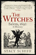 Cover image of book The Witches: Salem, 1692 by Stacy Schiff