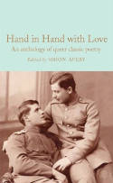 Cover image of book Hand in Hand with Love: An Anthology of Queer Classic Poetry by Simon Avery (Editor) 