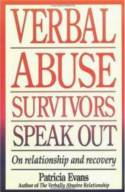 Cover image of book Verbal Abuse Survivors Speak Out: On Relationships and Recovery by Patricia Evans