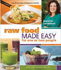 Cover image of book Raw Food Made Easy for 1 or 2 People by Jennifer Cornbleet 