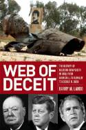 Cover image of book Web of Deceit: The History of Western Complicity in Iraq, from Churchill to Kennedy to George W.Bush by Barry M. Lando 