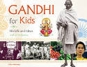 Cover image of book Gandhi for Kids: His Life and Ideas, with 21 Activities by Ellen Mahoney