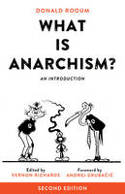 Cover image of book What is Anarchism? An Introduction by Vernon Richards (Editor) 