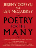 Cover image of book Poetry for the Many: An Anthology by Jeremy Corbyn and Len McCluskey 