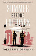 Cover image of book Summer Before the Dark: Stefan Zweig and Joseph Roth, Ostend 1936 by Volker Weidermann, translated by Carol Brown Janeway