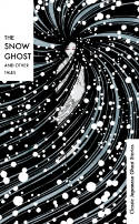 Cover image of book The Snow Ghost and Other Tales: Classic Japanese Ghost Stories by Various authors 