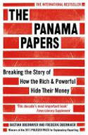 Cover image of book The Panama Papers: Breaking the Story of How the Rich and Powerful Hide Their Money by Bastian Obermayer and Frederik Obermaier