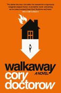 Cover image of book Walkaway by Cory Doctorow