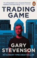 Cover image of book The Trading Game by Gary Stevenson
