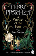 Cover image of book A Stroke of the Pen: The Lost Stories by Terry Pratchett 