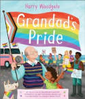 Cover image of book Grandad's Pride by Harry Woodgate 